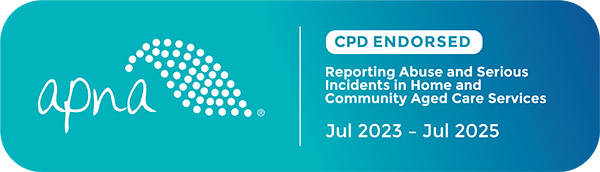 reporting abuse and serious incidents in home and community aged care services apna cpd points reporting abuse and serious incidents in home and community aged care services apna cpd points